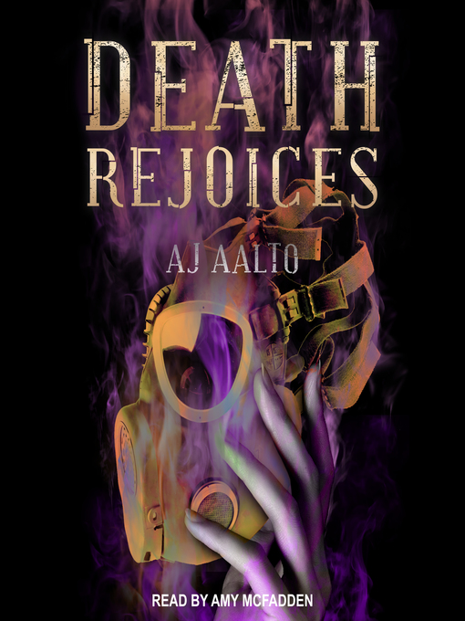 Title details for Death Rejoices by A.J. Aalto - Wait list